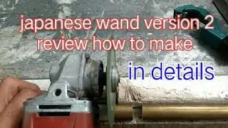 diy, upgraded japanese wand version 2 request to review