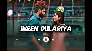 INREN DULARIYA SANTALI LOVE SONG 💗💕💕__