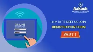 How To Fill NEET UG 2019 Registration Form - Part 1