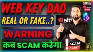 Webkey Dao Plan ✅️ Webkey Dao Real Or Fake..? ✅️Webkey Plan ✅️ Origin LGNS Token✅️ LGNS Webkey India