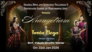 Bharatanatya Arangetram by Tania Boya - Disciple of Acharya Smt. Vidushi Smrithi Warrier