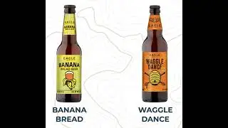 149 - Eagle Brewery | Banana Bread Beer and Waggle Dance Honey Beer