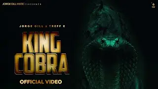 King Cobra (Official Video) Jorge Gill | Att Jatt Sohi | New Punjabi Songs 2026 