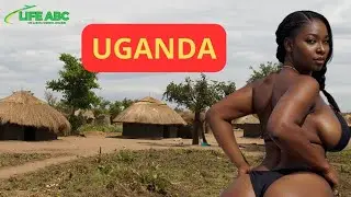 15 Shocking Facts About Uganda - The World's 3rd Poorest Country And Its Curvaceous Women