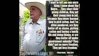Thrant 02: Cliven Bundy Racist Response