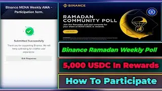 Binance Ramadan Survey Quiz || Complete Survey Quiz And Weekly Poll || How To Participate - 