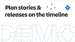Plan stories and releases on the timeline in Jira (formerly Jira Software roadmaps)