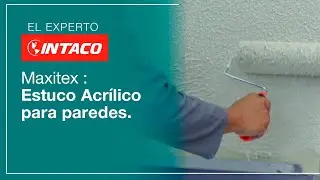 Experto INTACO | Maxitex : Estuco Acr&iacute;lico para paredes