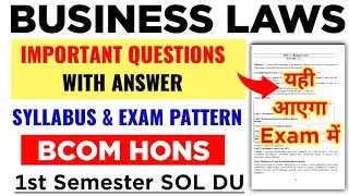 DU SOL Business Laws Important Questions With Answer & Exam Pattern Bcom Hons 1st Semester Exam 2026