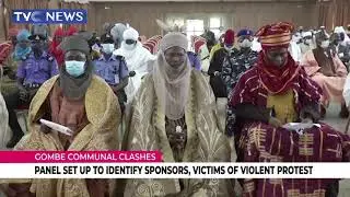 Gombe Communal Clashes: Panel Set Up To Identify Sponsors, Victims Of Violent Protest