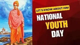 Let's Know About Swami Vivekanand Ji