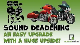 Lets talk Sound Deadening! How SoundSkins can improve Mid bass and Audio on your Harley Davidson®!