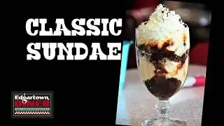 Sweet Tooth: The Classic Sundae at Edgartown Diner