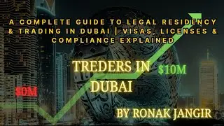 A Complete Guide to Legal Residency & Trading in Dubai | Visas, Licenses & Compliance Explained