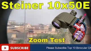 Steiner Germany 10x50E Military Binocular for Stargazing Zoom Test