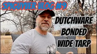 Spiguyver Vlog #9 // Dutchware Bonded Wide Tarp