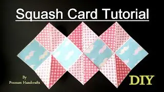 Squash Card easy Tutorial | DIY Squash card for scrapbook /explosion Box|Easy DIY gift
