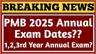ParaMedical Annual Exam Dates? I PMB ANNUAL EXAM NOTIFICATION DATES 2025 KARNATAKA 