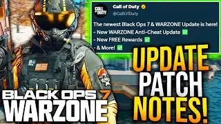 CALL OF DUTY&rsquo;s NEW UPDATE PATCH NOTES! New CONTENT, ANTI-CHEAT UPDATE, & More!