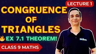 Congruence of Triangles Explained | NCERT Exercise 7.1 | Class 9 Maths