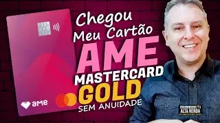 💳CHEGOU O CART&Atilde;O AME MASTERCARD GOLD COM LIMITE DE CR&Eacute;DITO. SEM ANUIDADE,  CONTRATA&Ccedil;&Atilde;O APP AME.