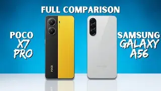Poco X7 pro vs Samsung Galaxy A56 | Full Comparison