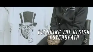 Decoding The Design: Psychopath