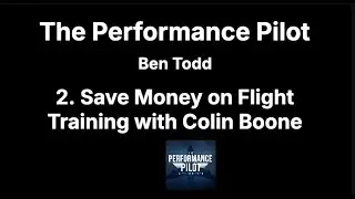 Save Money on Flight Training with Colin Boone