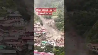 Real cloud burst destroyed village ##uttarakhand#uttarkashi#nature#pahadi#mountains#