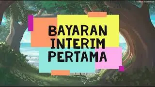 Bayaran Interim Pertama