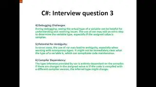 C# Interview question 3 : What are the drawbacks of using the ‘var’ keyword in C# ?