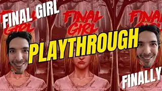 Can we survive Hans? Solo learn and play of Final Girl