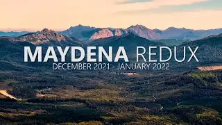 MAYDENA REDUX - December 2021-January 2020 - Maydena Bike Park, Tasmania, Australia