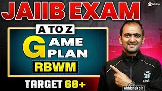 Complete Strategy to Prepare RBWM for JAIIB Exam | How to Crack JAIIB RBWM Exam ?