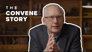 The Convene Story