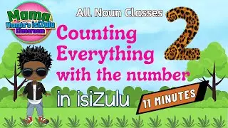 Zulu Numbers Counting with 2 | kubili | Beginner Zulu Lessons |