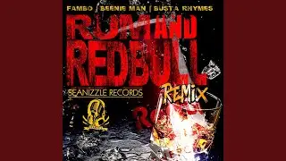 Rum & Redbull Remix