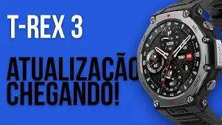 AMAZFIT T-REX 3 ATUALIZA&Ccedil;&Atilde;O CHEGANDO! - BIOCHARGE/ZEPPOS5? O Custo Benef&iacute;cio por Mais Alguns Anos?