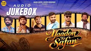 Yaadon Ka Safar | Audio Jukebox | Vipul Susra | Chintan Prajapati | Naresh Thakor | Amara Muzik
