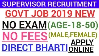Govt jobs in aug 2019|Latest Govt jobs 2019|New job opening 2019|# SupervisorVacancy2019