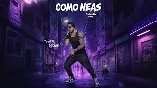 Como neas  -  Prince Michael (audio)