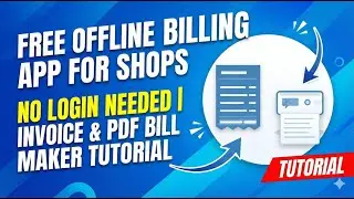 Free Offline Billing App for Shops | No Login Needed | Invoice & PDF Bill Maker Tutorial print bill