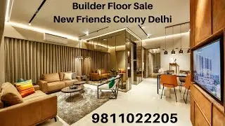 3 BHK Builder Floor Sale New Friends Colony Delhi 9811022205