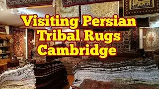 Visiting Persian Tribal Rugs In Cambridge