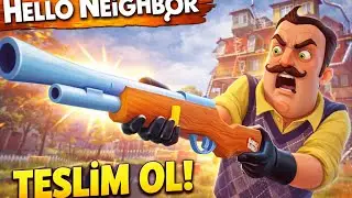 HELLO NEİGHBOR SİLAH ALDIM!! HELLO NEİGHBOR