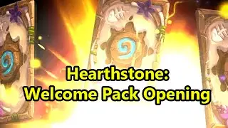 Hearthstone Welcome Pack Opening | WoWcrendor