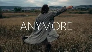 Drifting Lights - Anymore (Lyrics) ft. ghosthands