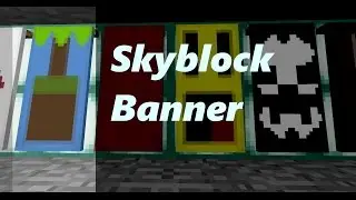 Skyblock ~ Banner Tutorial