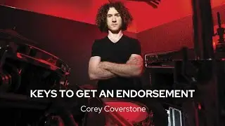 How to get endorsements and get featured in Modern Drummer - Corey Coverstone