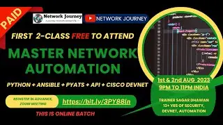 #1 Python, Ansible, API, PyATS, Cisco Devnet - Automation | Sagar | 07-Aug-2023 @ 9PM IST | Weekdays